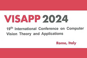 VISAPP 2024 – 19th International Conference on Computer Vision Theory and Applications, Rome, Italy